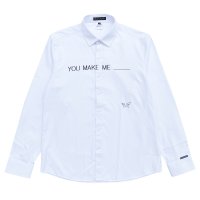 YOU MAKE ME ___ SHIRTS  WHITE