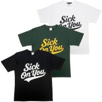 【26SS PRE-ORDER_４月予定】T-SICK ON YOU