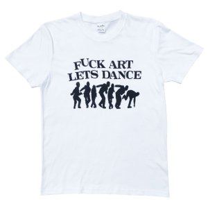 画像: 【Our Favourite Shop】T-FUCK ART LETS DANCE WHITE