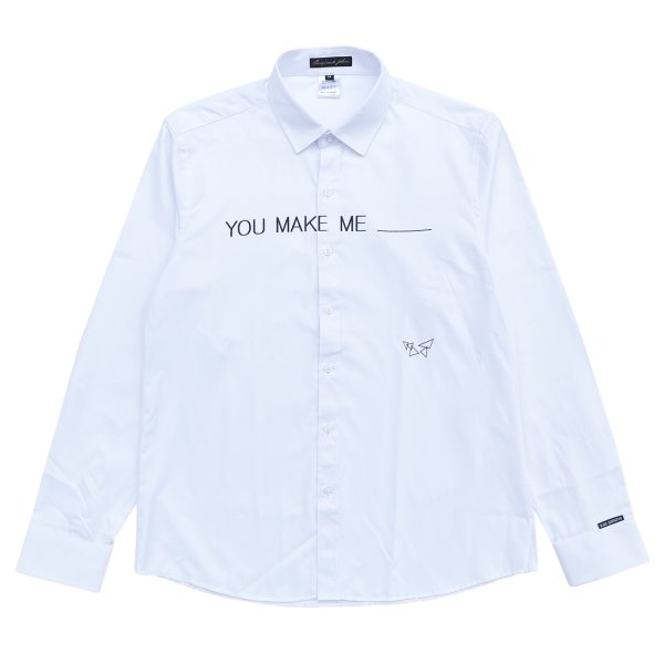 画像1: YOU MAKE ME ___ SHIRTS <br>WHITE (1)